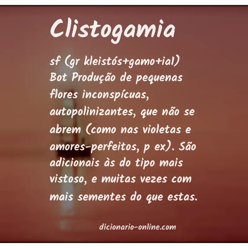 Significado de clistogamia