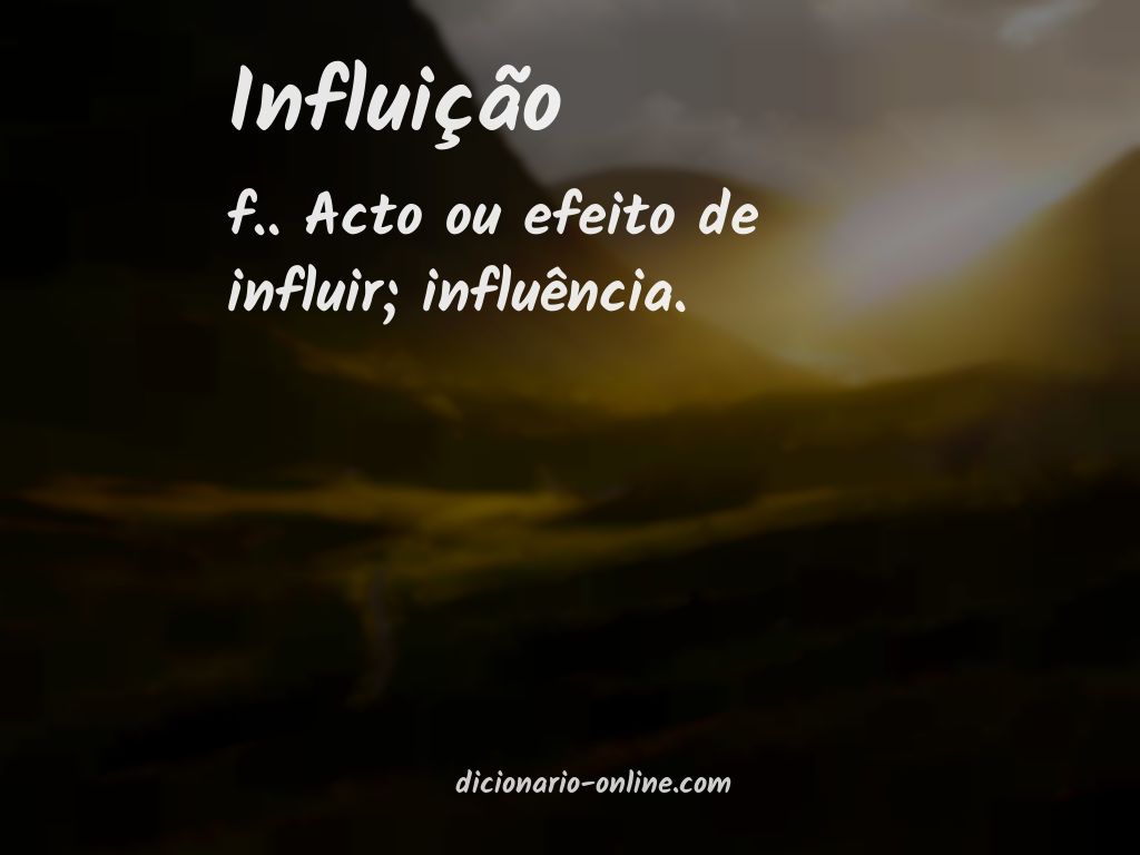 Significado de influição