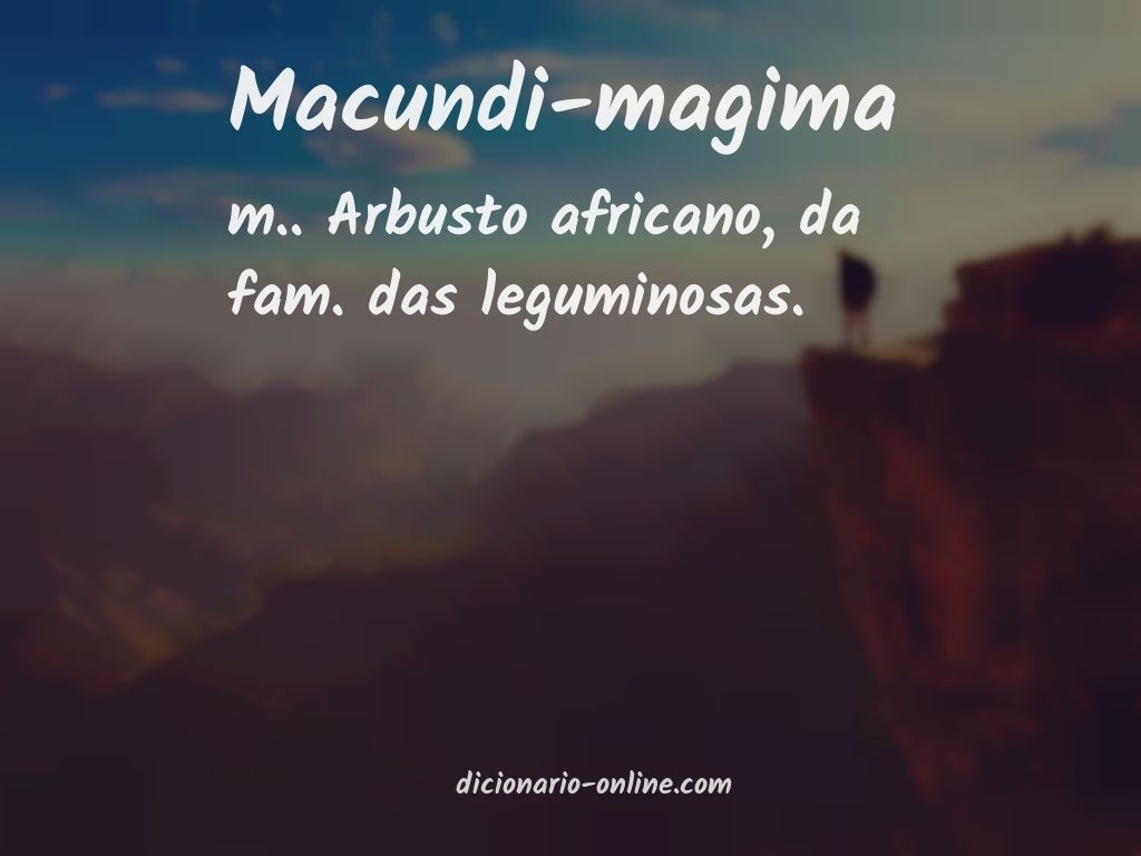 Significado de macundi-magima