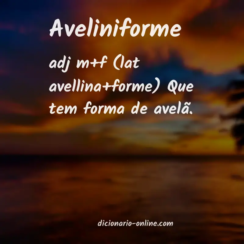 Significado de aveliniforme