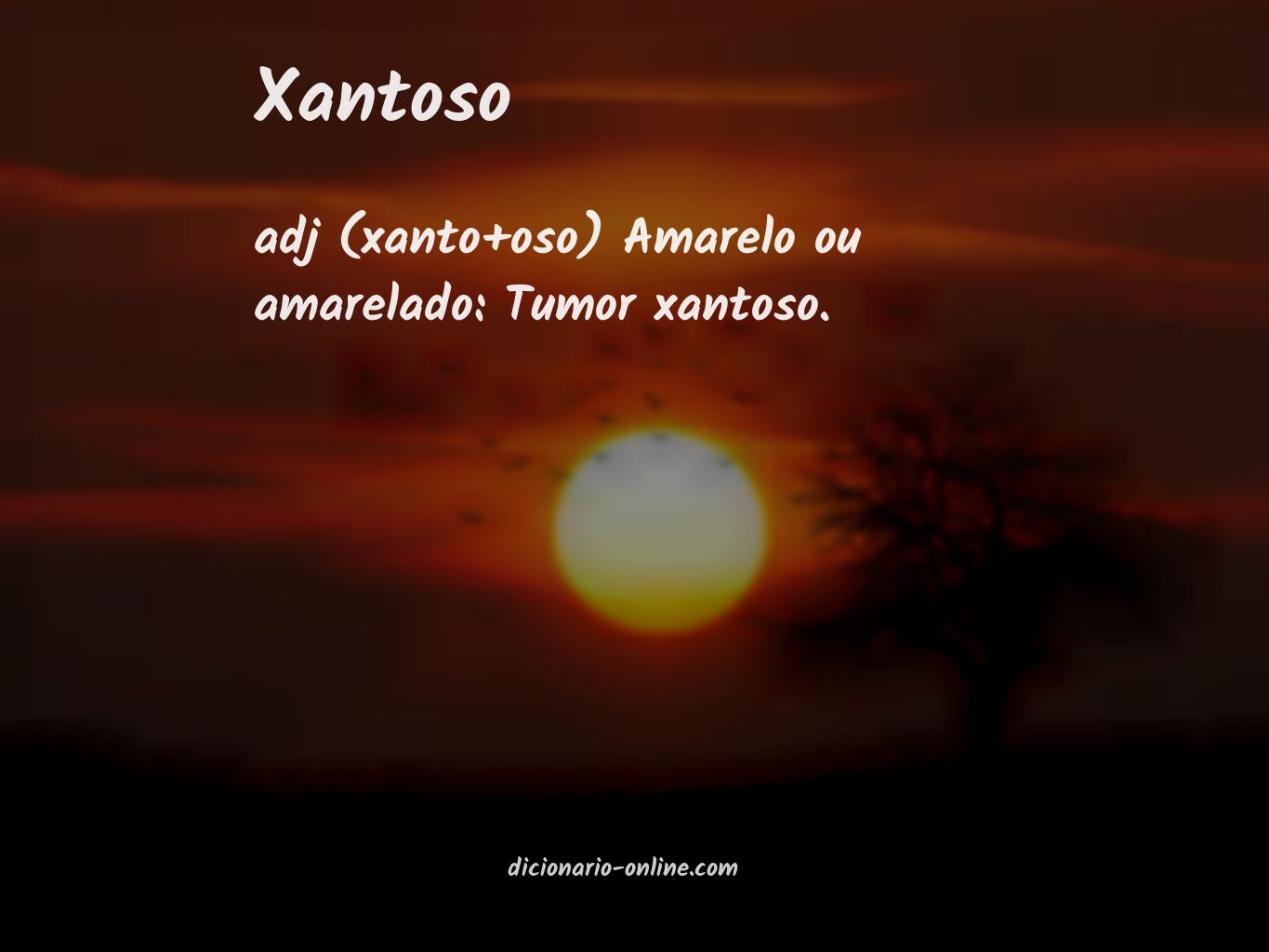 Significado de xantoso