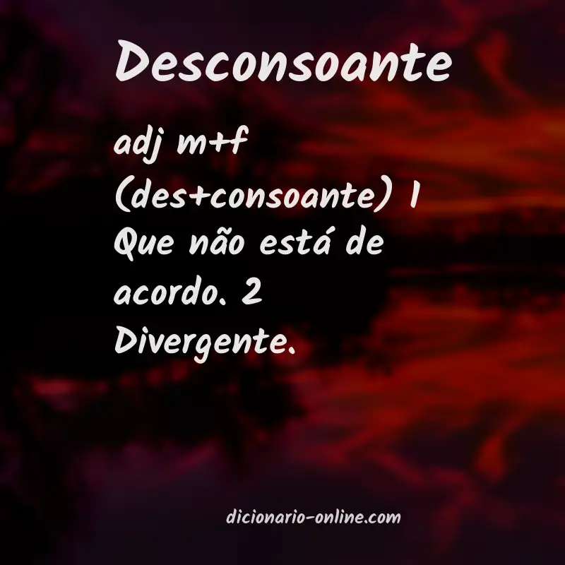 Significado de desconsoante