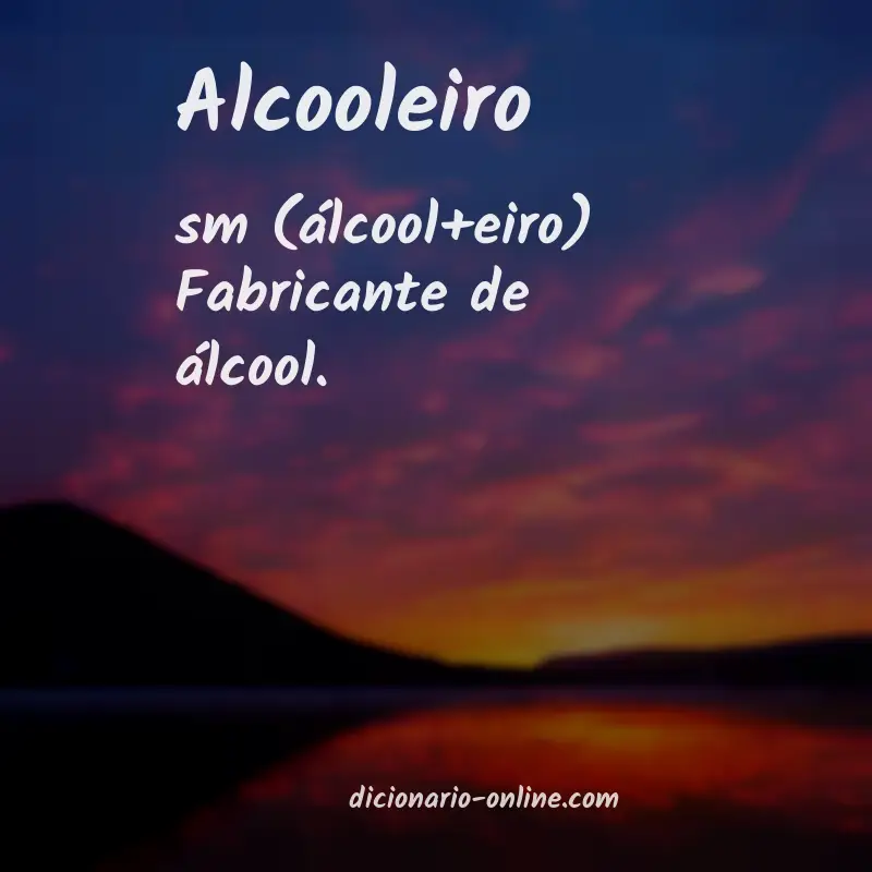 Significado de alcooleiro