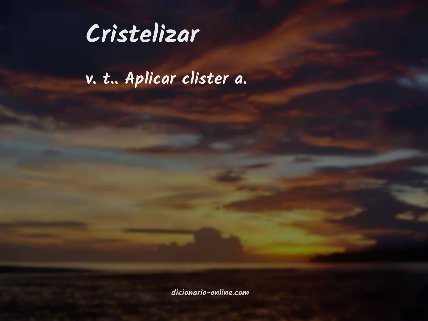 Significado de cristelizar