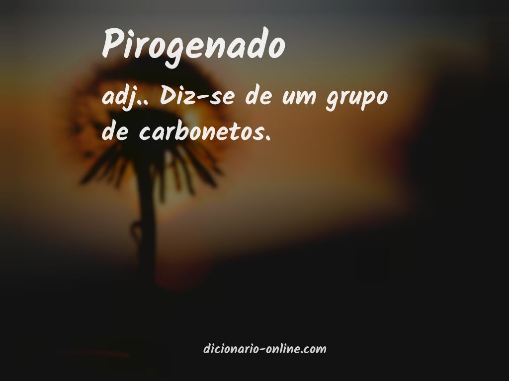 Significado de pirogenado