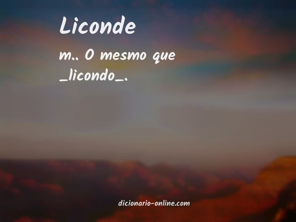 Significado de liconde