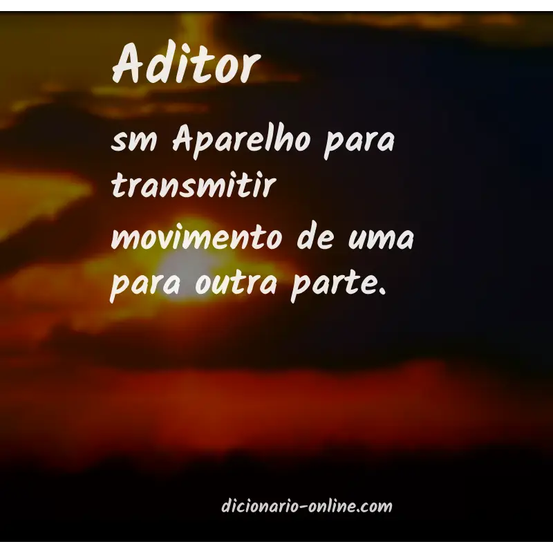 Significado de aditor
