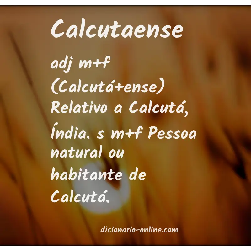 Significado de calcutaense