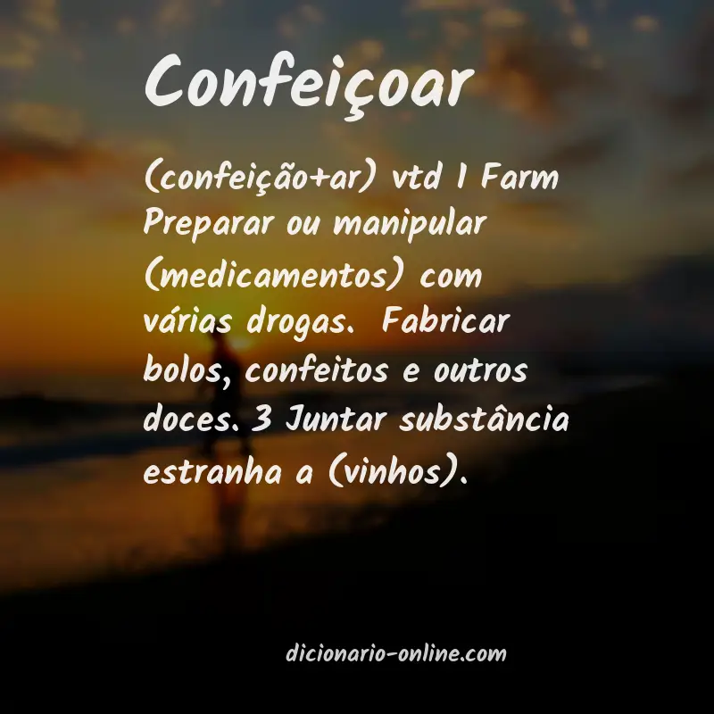 Significado de confeiçoar