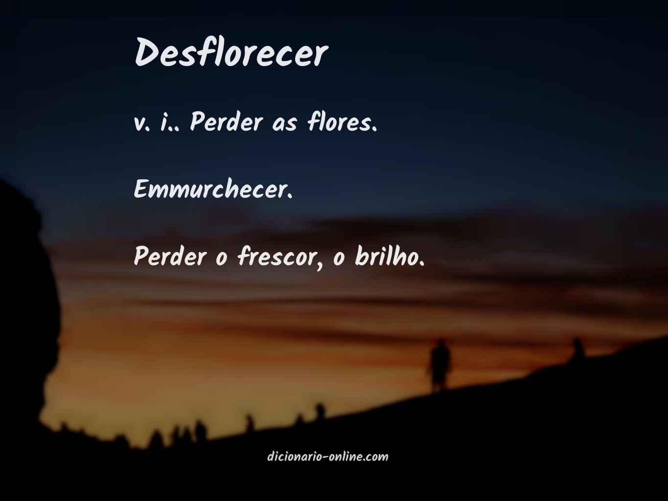 Significado de desflorecer