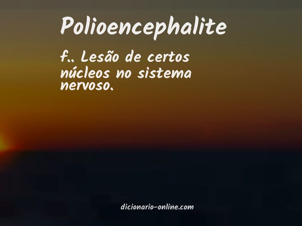 Significado de polioencephalite