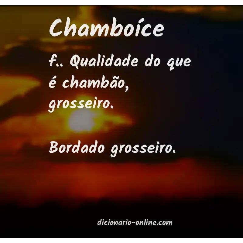 Significado de chamboíce