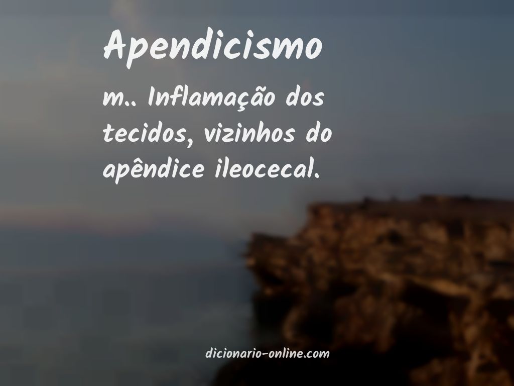 Significado de apendicismo