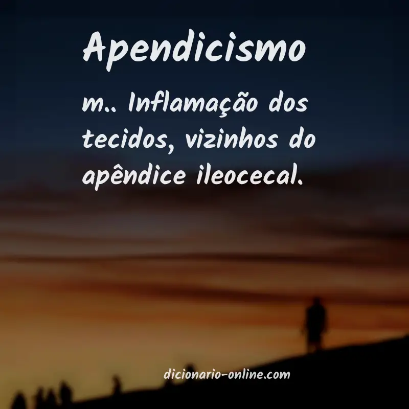 Significado de apendicismo