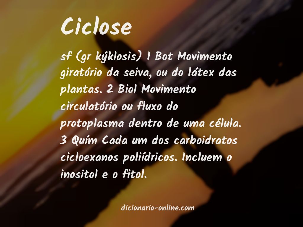 Significado de ciclose