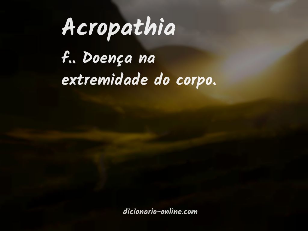 Significado de acropathia