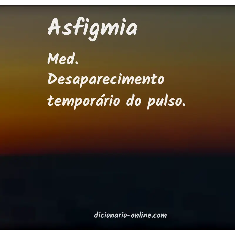 Significado de asfigmia