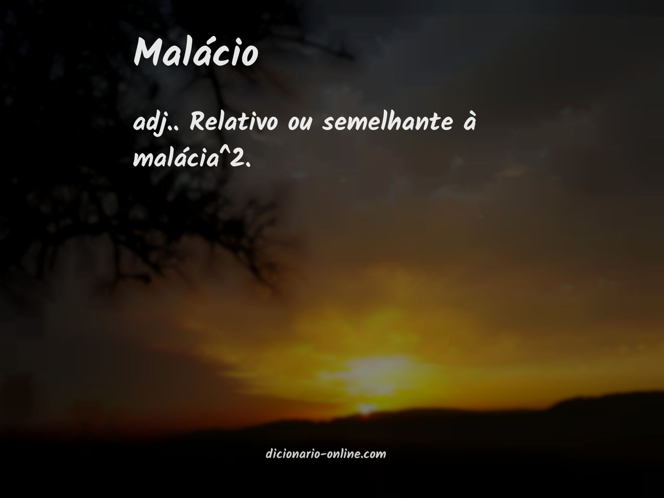 Significado de malácio