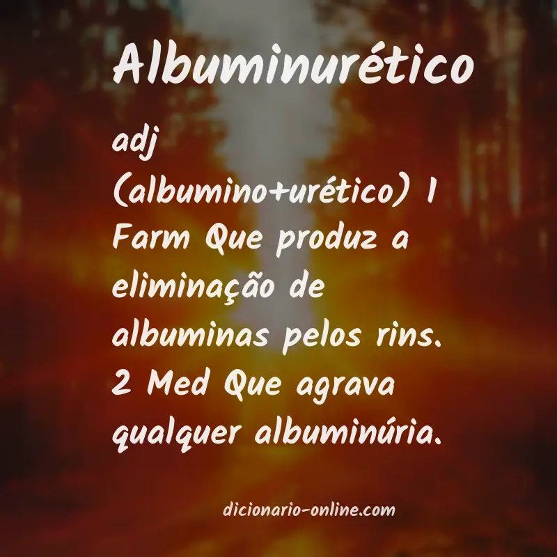 Significado de albuminurético