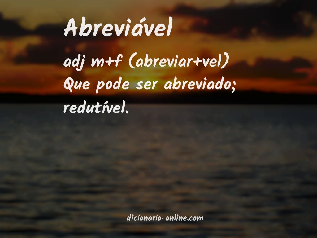 Significado de abreviável