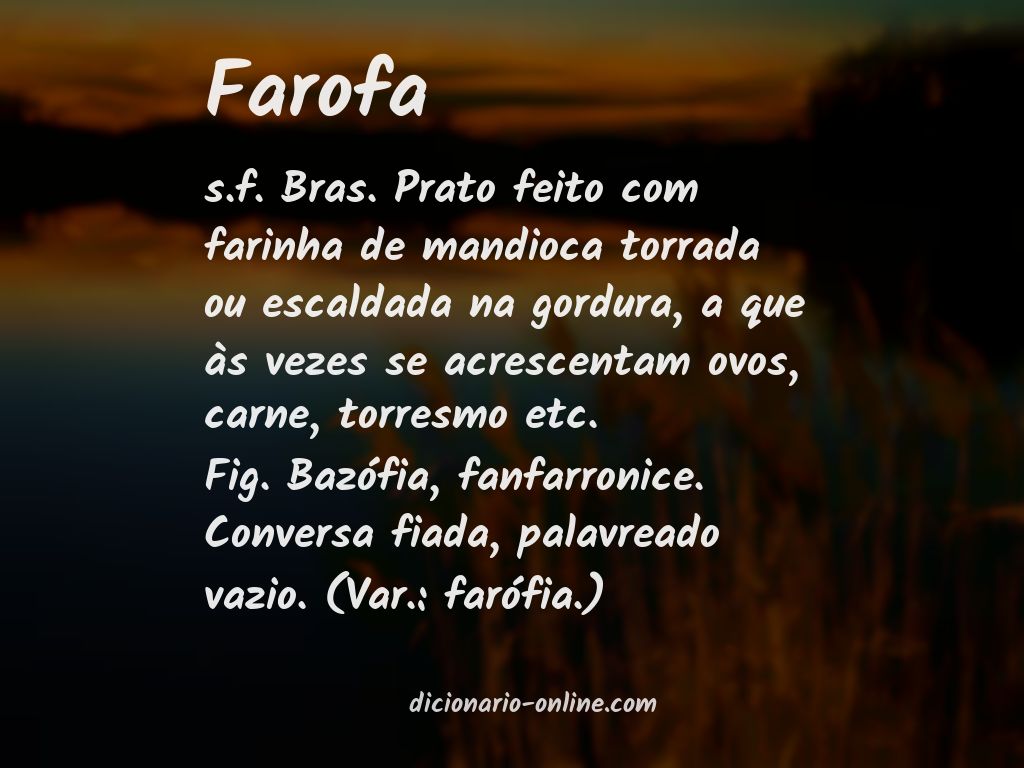 farofa - Dicionário Online Priberam de Português