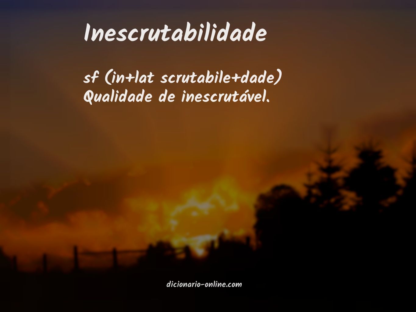 Significado de inescrutabilidade