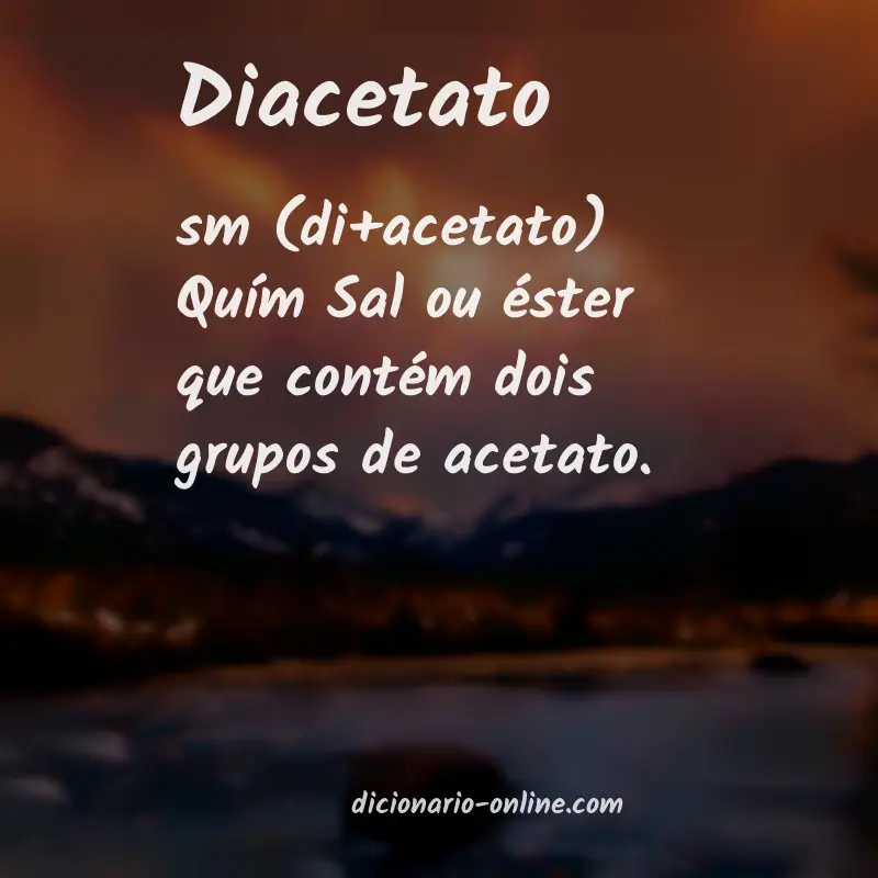 Significado de diacetato