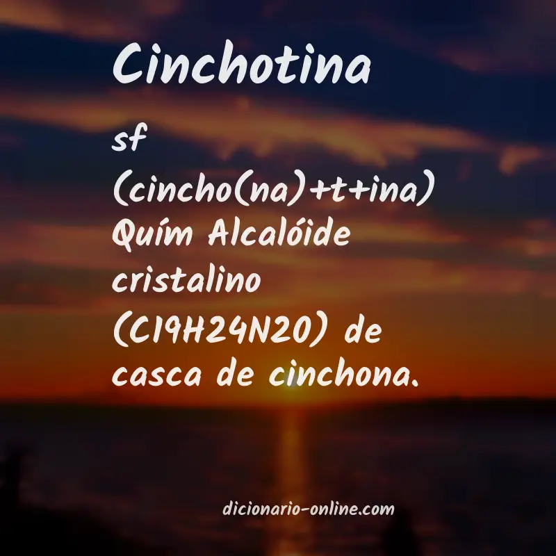 Significado de cinchotina