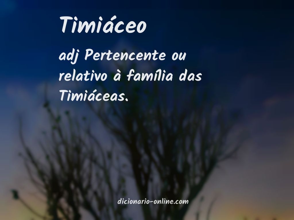 Significado de timiáceo