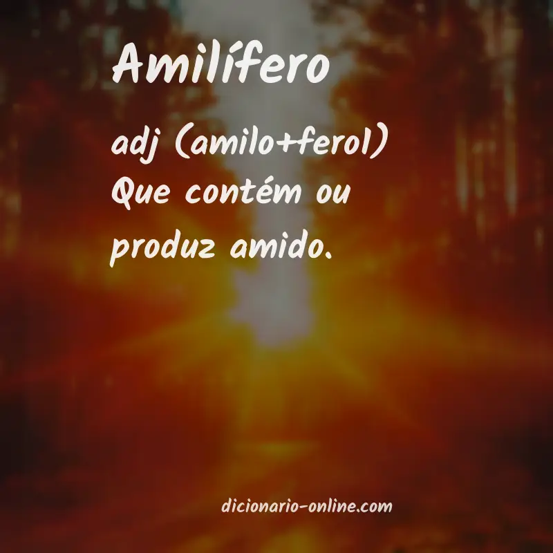Significado de amilífero