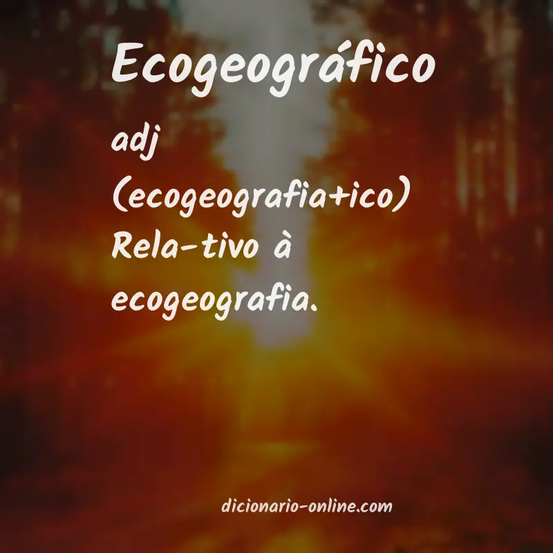 Significado de ecogeográfico