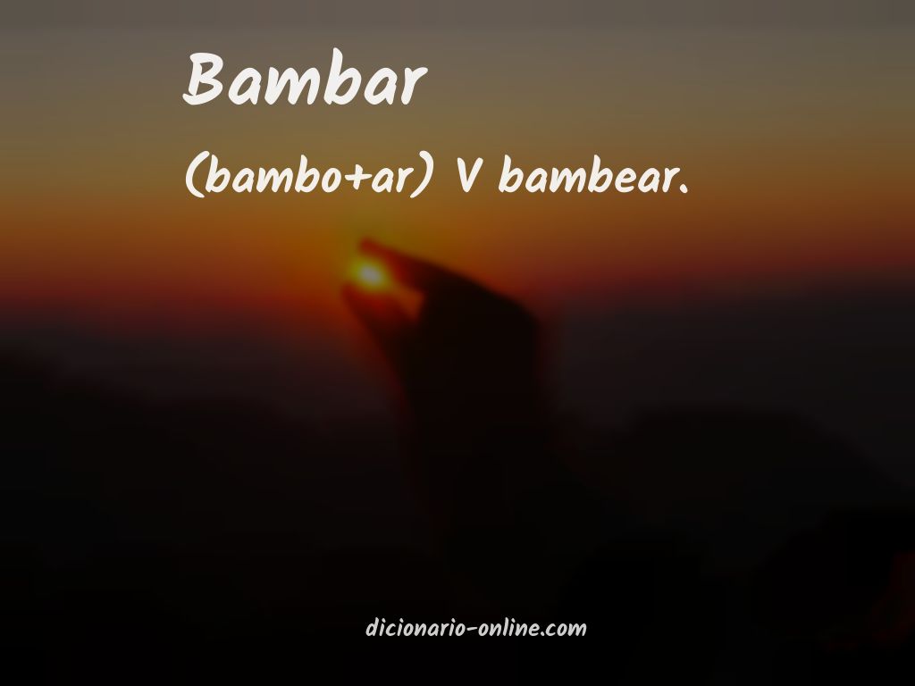 Significado de bambar