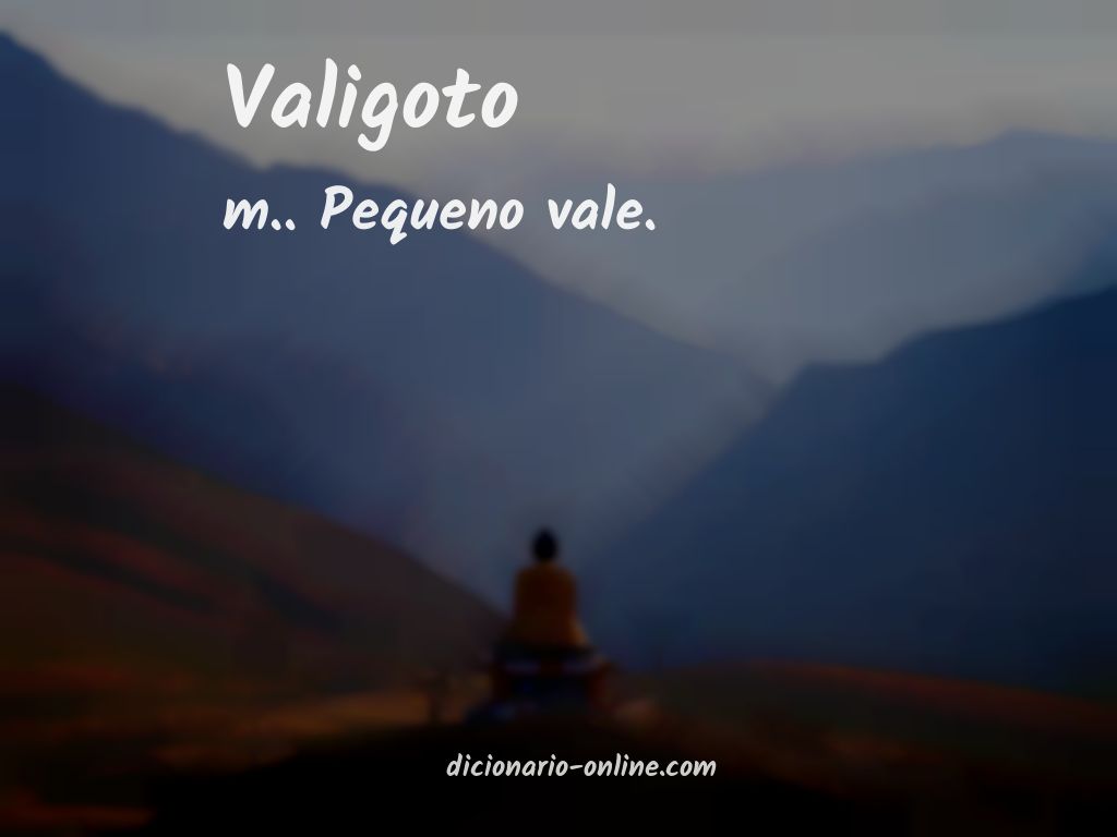 Significado de valigoto