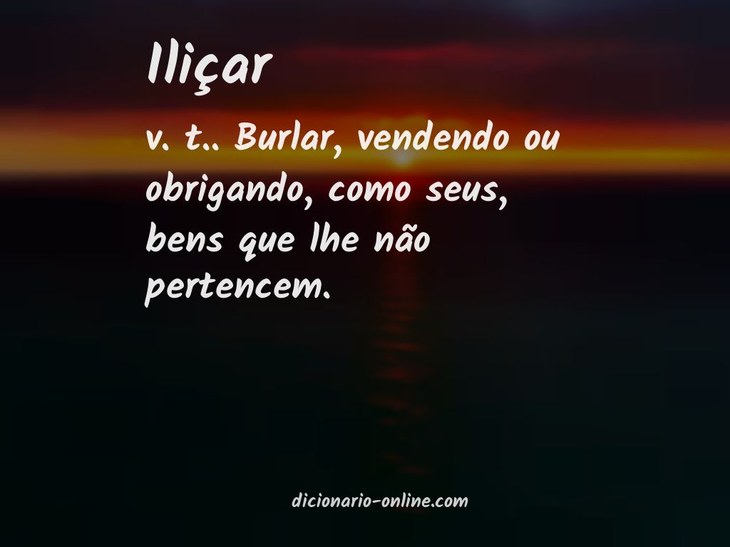 Significado de iliçar