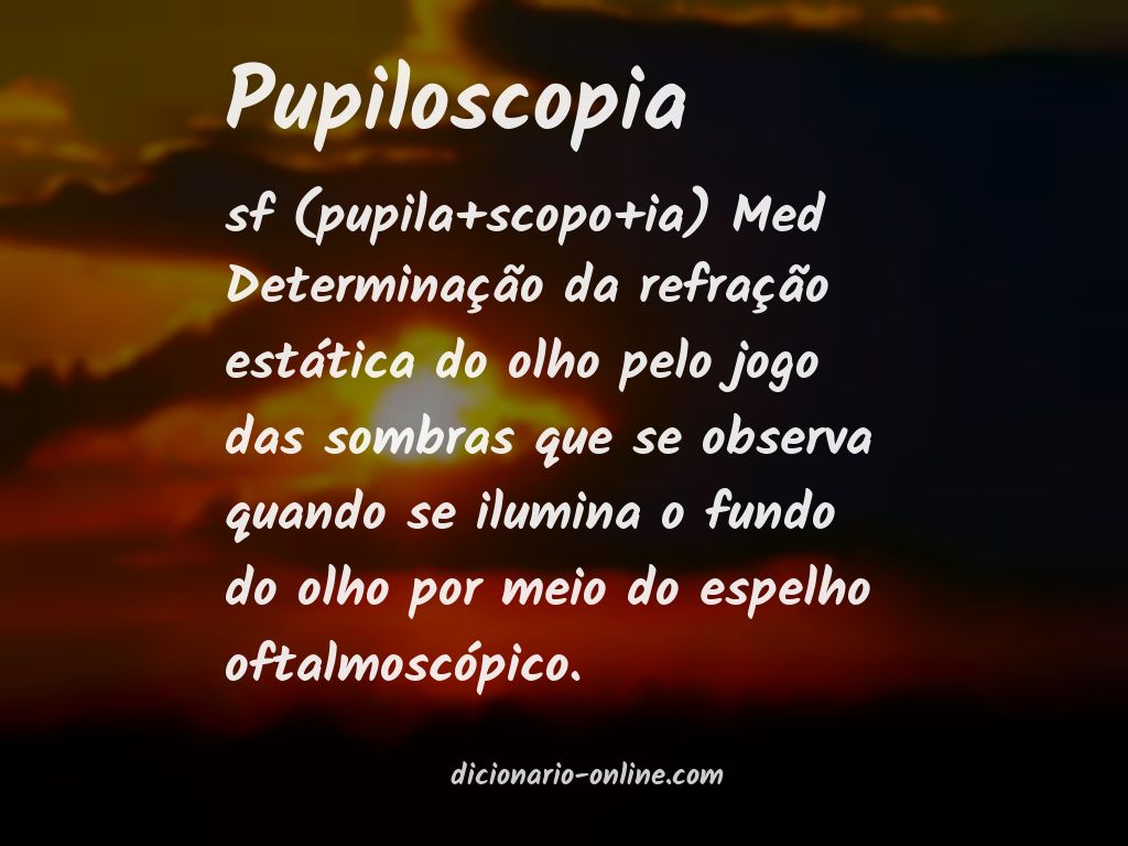 Significado de pupiloscopia