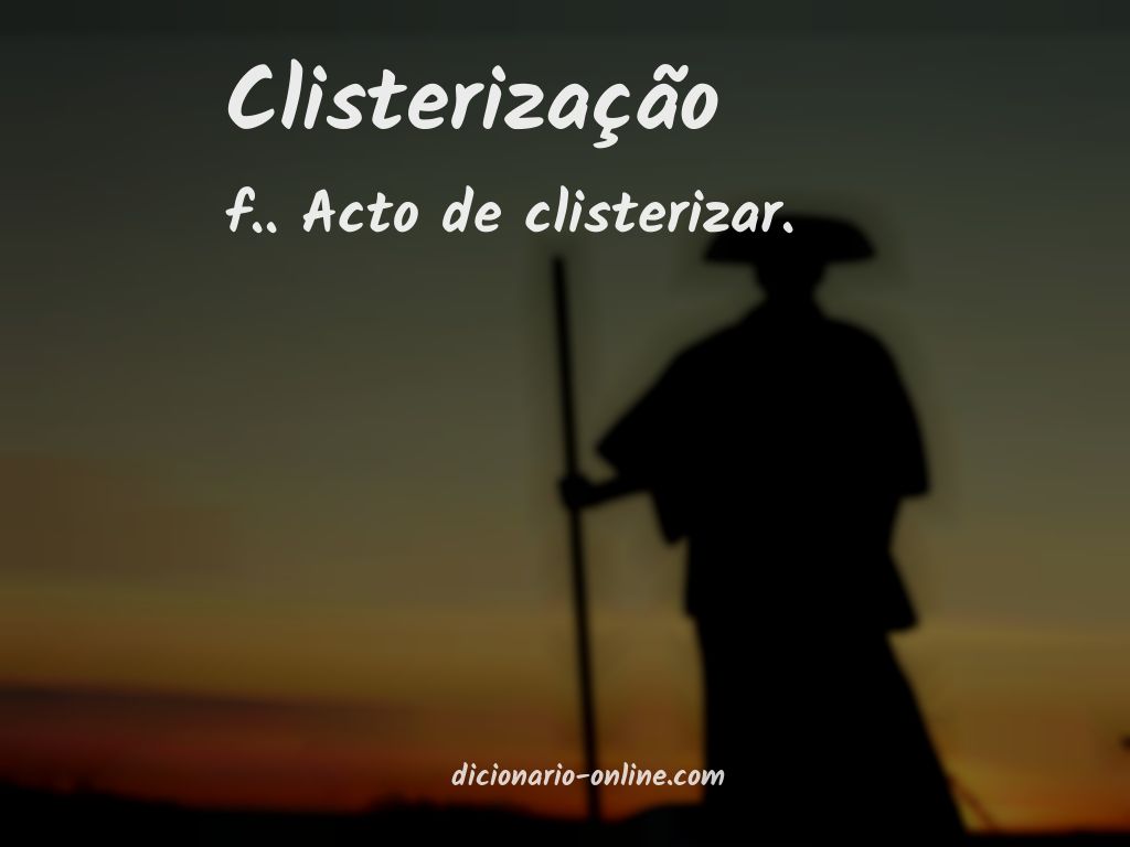 Significado de clisterização