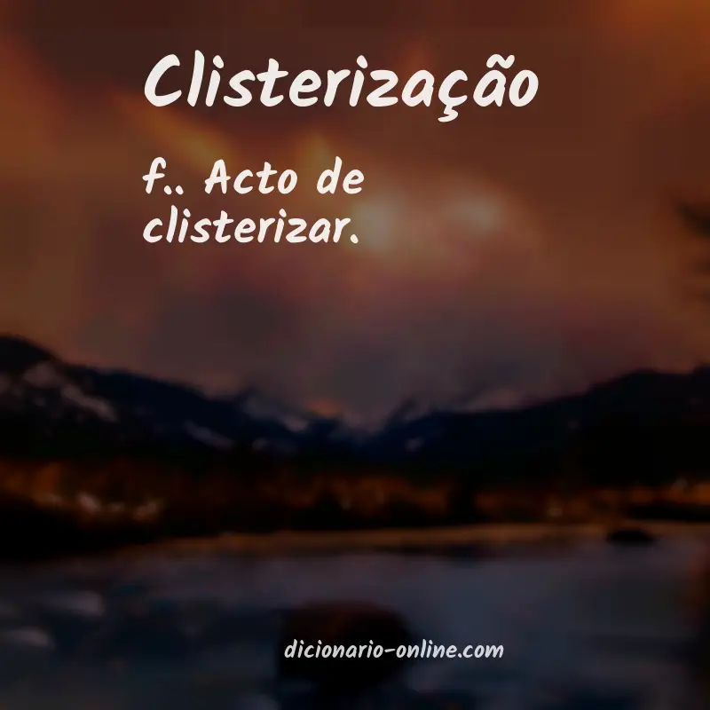 Significado de clisterização