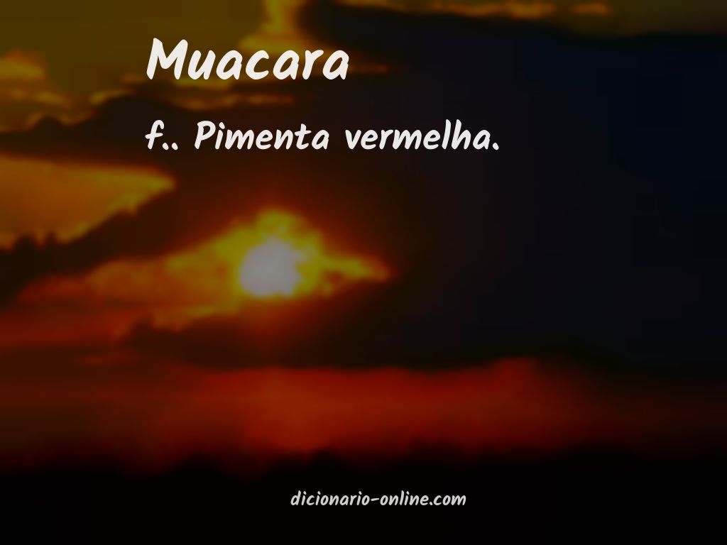 Significado de muacara