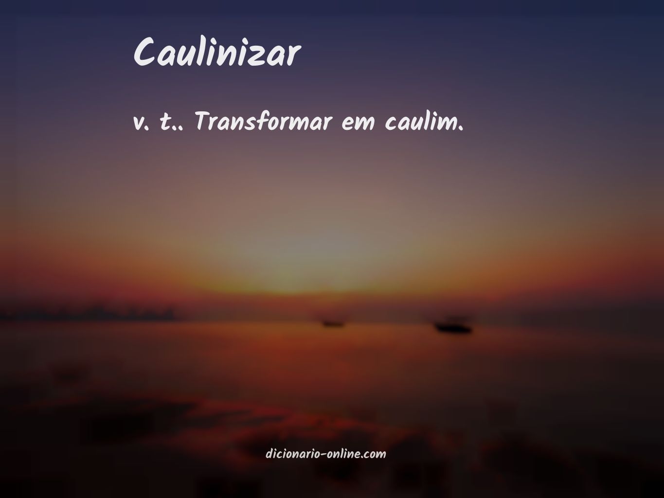 Significado de caulinizar