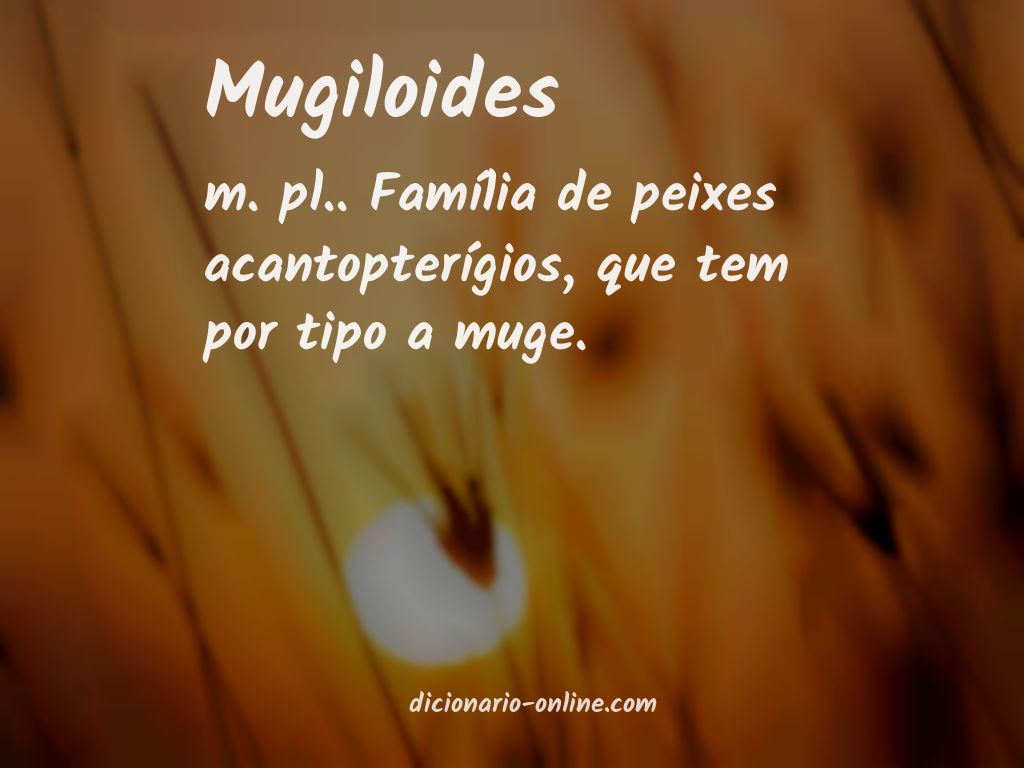 Significado de mugiloides