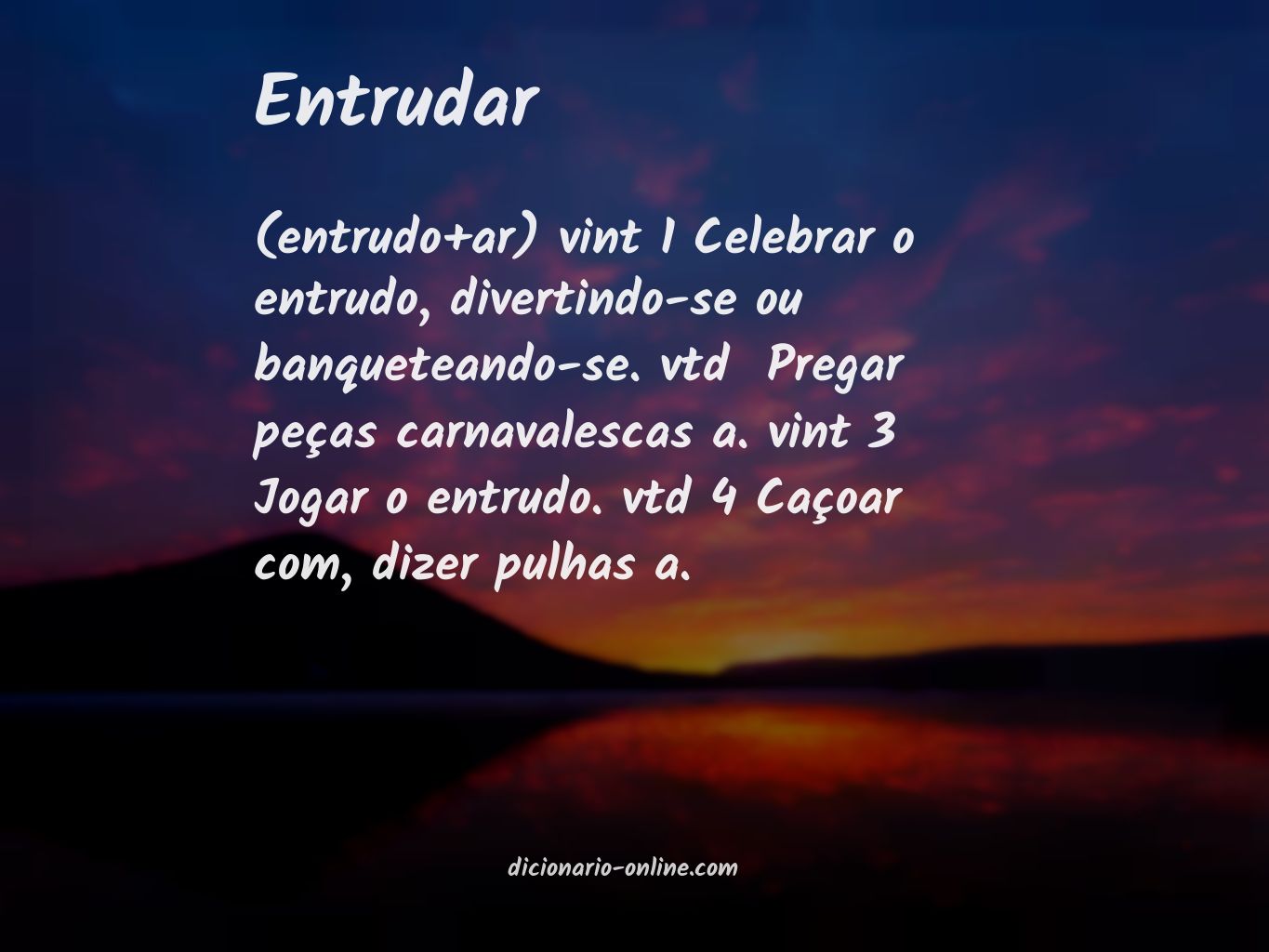 Significado de entrudar