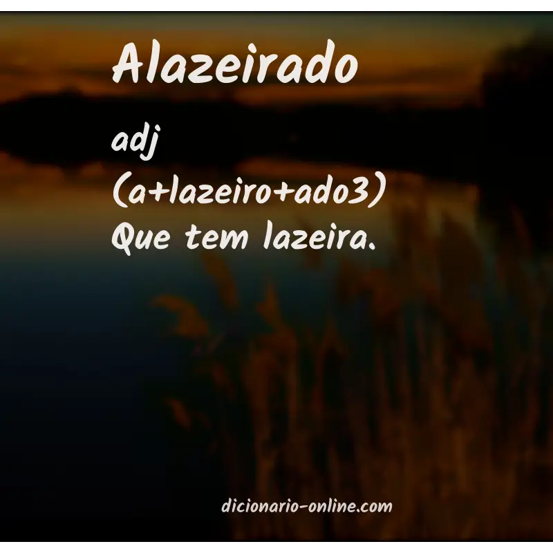 Significado de alazeirado