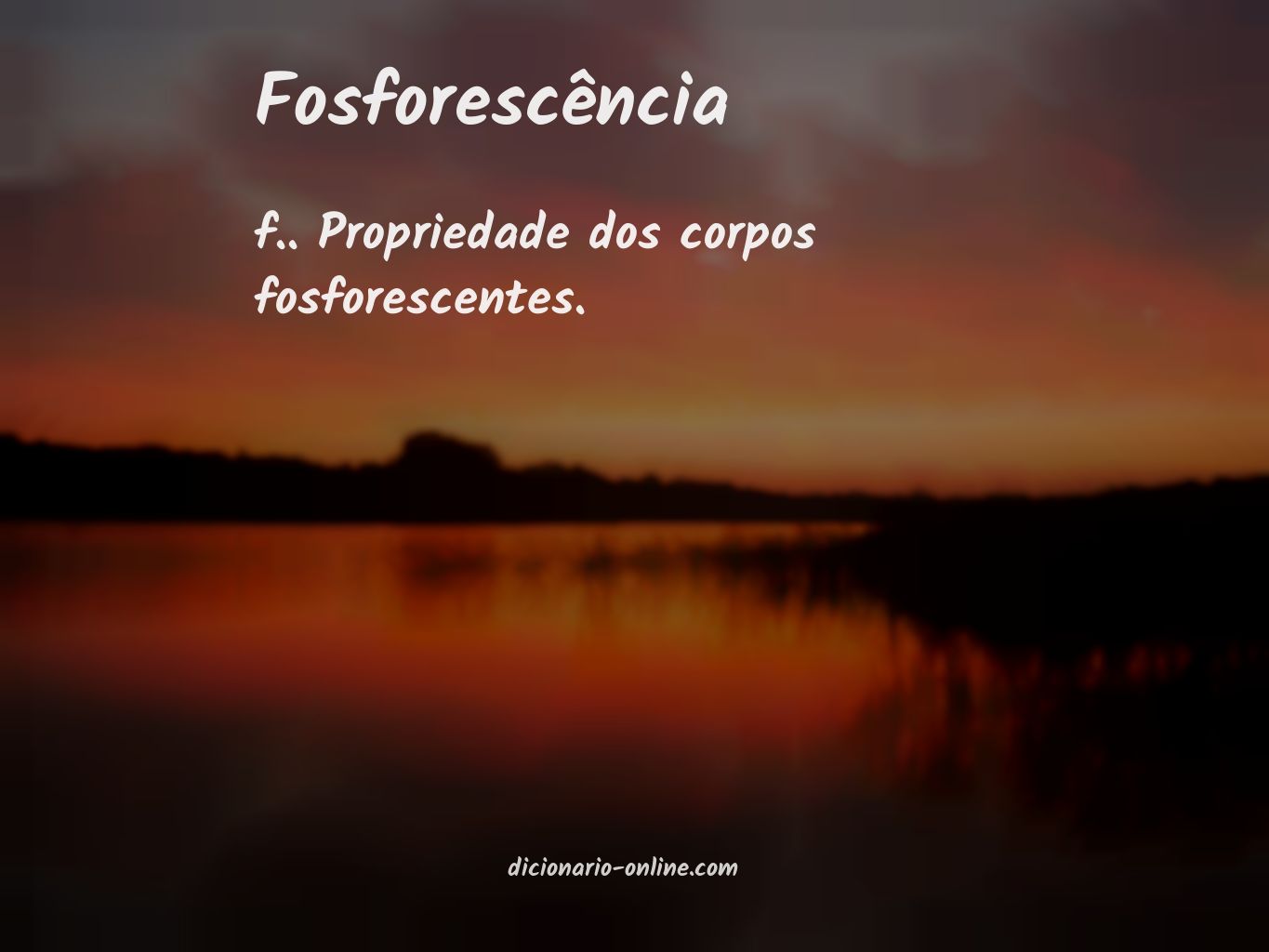 Significado de fosforescência