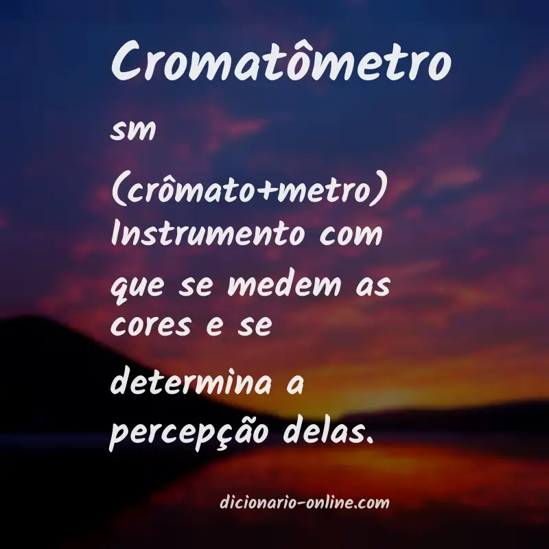 Significado de cromatômetro
