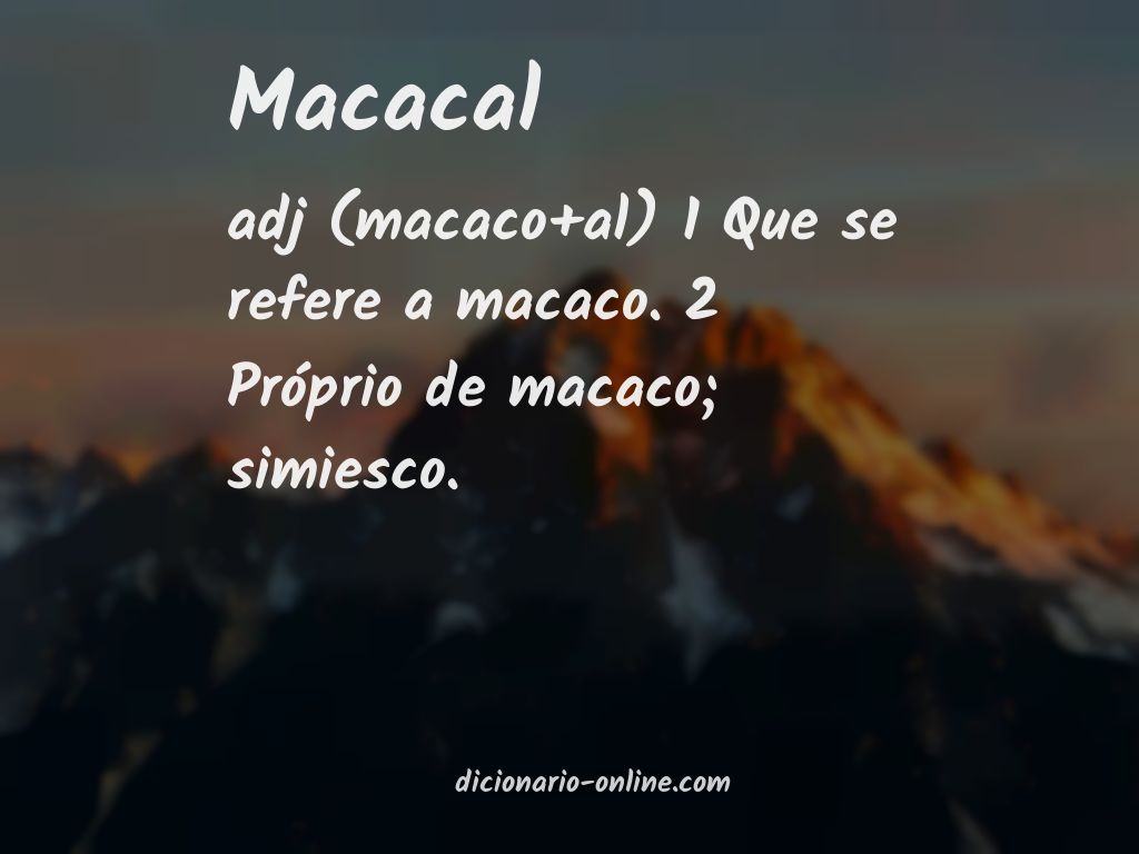 Significado de macacal