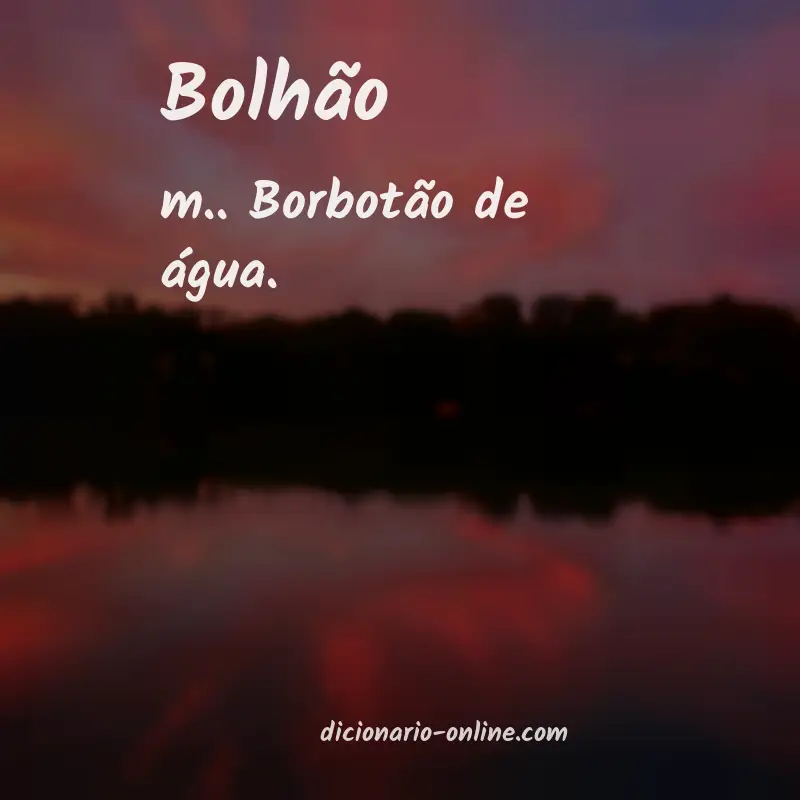 Significado de bolhão