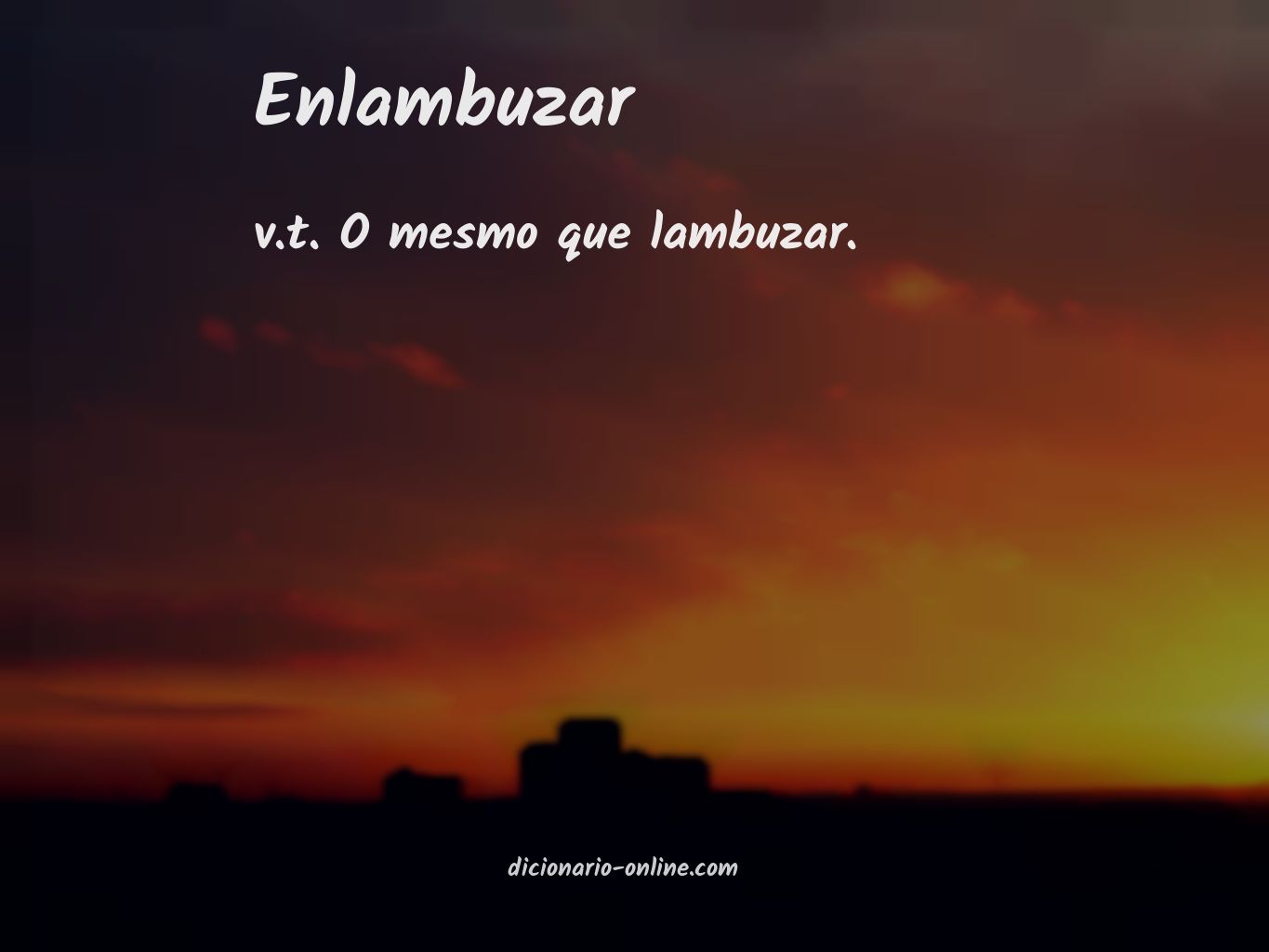 Significado de enlambuzar