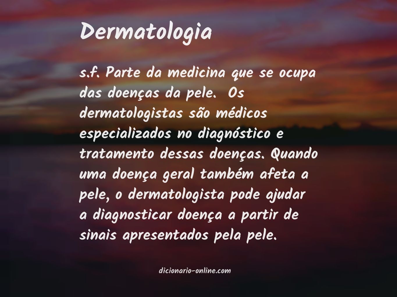 Significado de dermatologia
