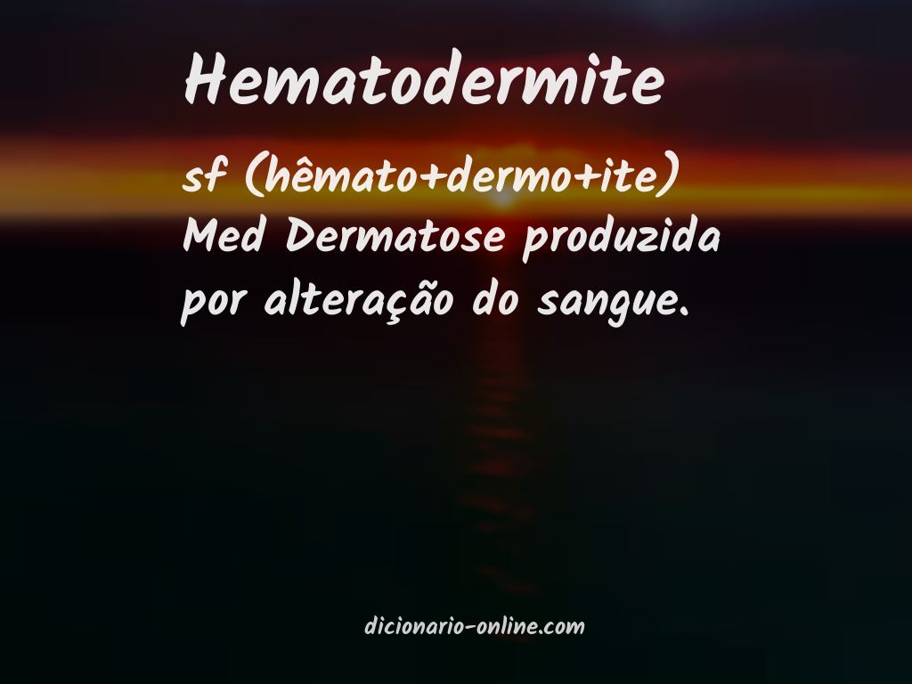 Significado de hematodermite
