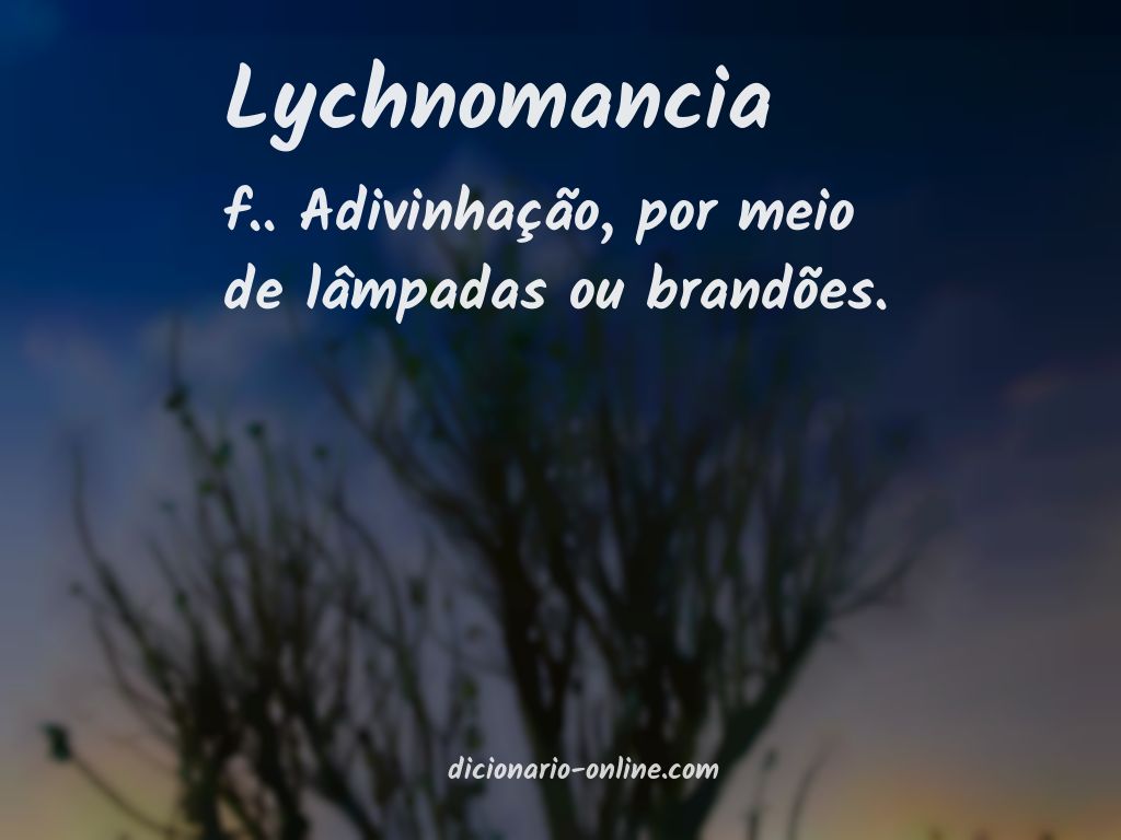 Significado de lychnomancia